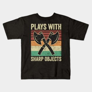 Plays With Sharp Objects Funny Axe Throwing Kids T-Shirt